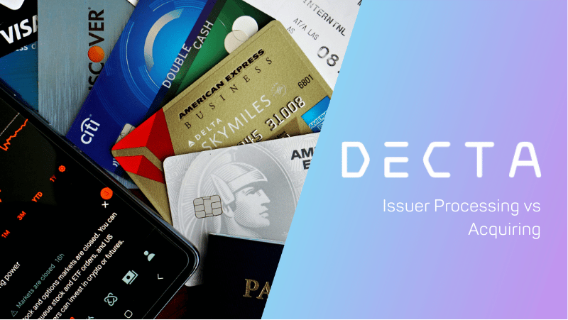 Acquirer Processors Dual-Role Payments: When to Be Issuer & Acquirer