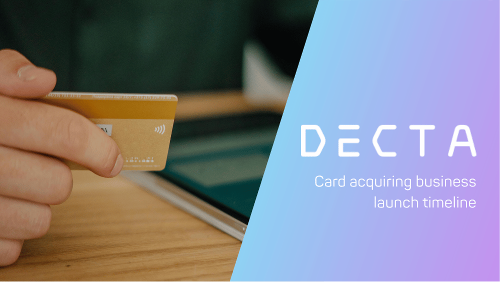 Exact Timeline to Launch a Card Acquiring Business: From License Application to First Transaction