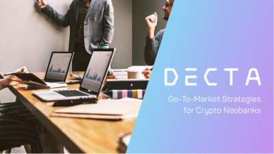 Go-To-Market Strategies That Work for New Crypto Neobanks