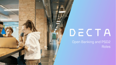 How Open Banking and PSD2 Are Changing the Roles of Acquirers and Issuers